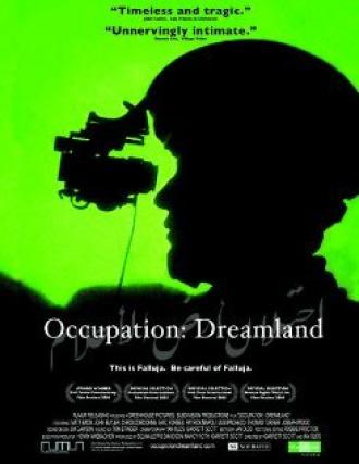 Occupation: Dreamland (фильм 2005)