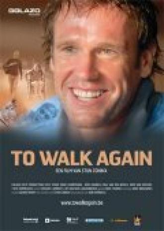 To Walk Again (фильм 2007)