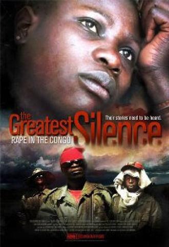 Величайшее молчание: Изнасилование в Конго (фильм 2007)