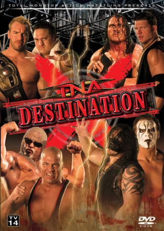 TNA Назначение X (фильм 2007)