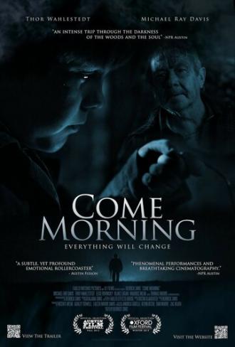 Come Morning (фильм 2012)