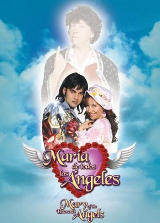 Мария всех ангелов (сериал 2009)