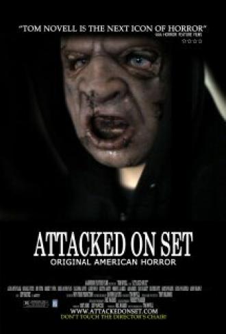 Attacked on Set (фильм 2012)