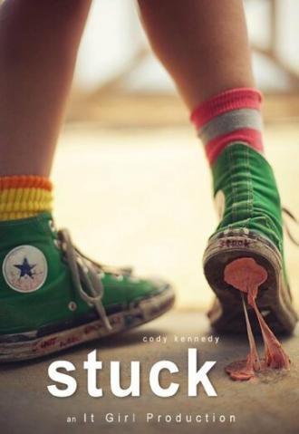 Stuck (фильм 2012)