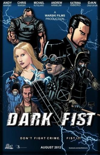 Dark Fist (фильм 2012)