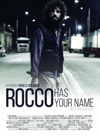 Rocco tiene tu nombre (фильм 2015)