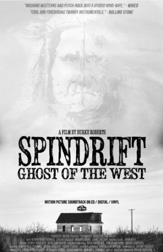 Spindrift: Ghost of the West (фильм 2014)