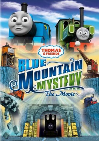 Thomas & Friends: Blue Mountain Mystery (фильм 2012)