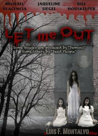 Let Me Out (фильм 2015)