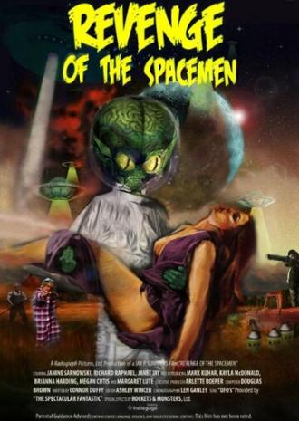 Revenge of the Spacemen (фильм 2014)