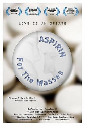 Aspirin for the Masses (фильм 2015)
