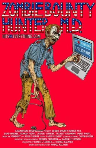 Zombie Bounty Hunter M.D. (фильм 2014)