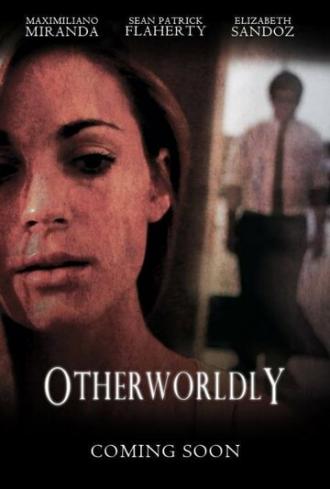 Otherworldly (фильм 2015)