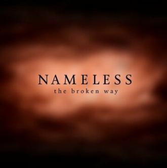 Nameless: The Broken Way (сериал 2015)