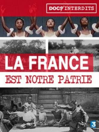 La France est Notre Patrie (фильм 2015)