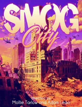 Smog City (фильм 2012)