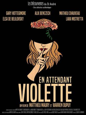 En attendant Violette (фильм 2017)