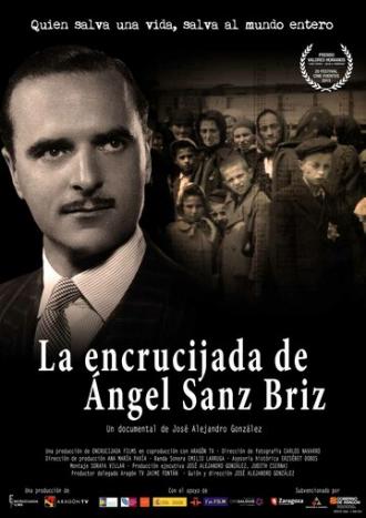 La Encrucijada de Angel Sanz Briz (фильм 2015)