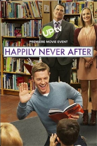 Happily Never After (фильм 2017)