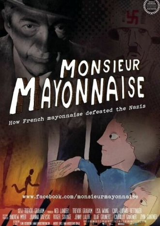 Месье Майонез (фильм 2016)