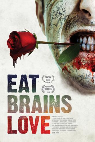 Ешь, мозги, люби (фильм 2019)