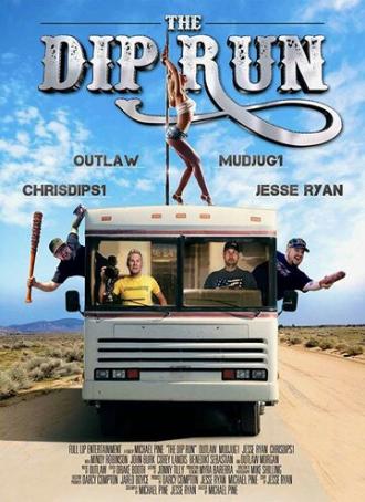 The Dip Run (фильм 2018)