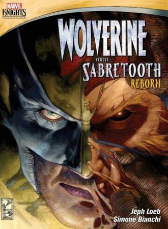 Wolverine Versus Sabretooth: Reborn (сериал 2015)