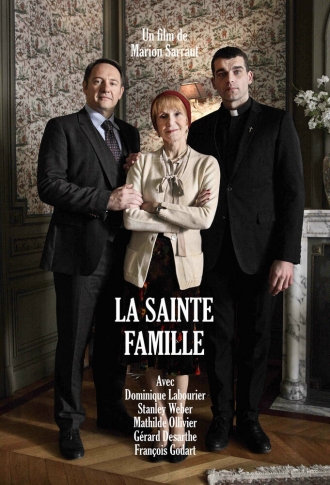 La Sainte Famille (фильм 2017)