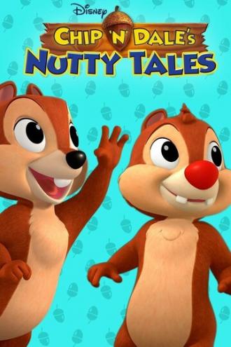 Chip 'n Dale's Nutty Tales (сериал 2017)
