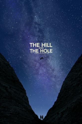 The Hill and the Hole (фильм 2019)
