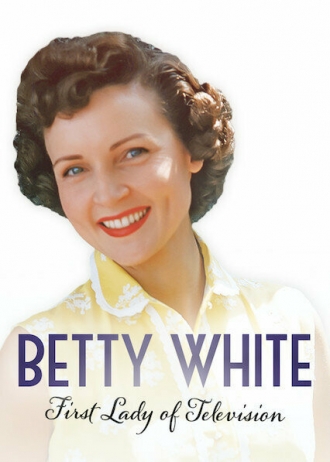 Betty White: First Lady of Television (фильм 2018)