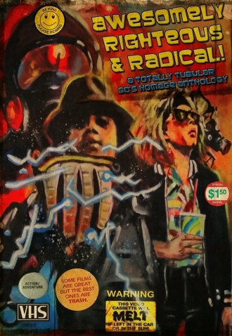 Awesomely Righteous & Radical (фильм 2020)