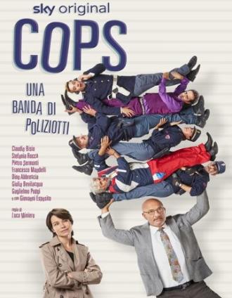 Cops - Una banda di poliziotti (фильм 2020)