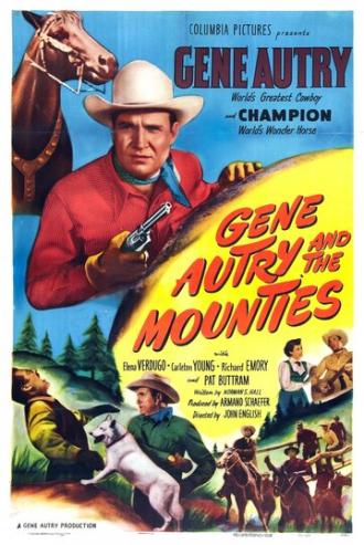 Gene Autry and The Mounties (фильм 1951)