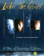 Lickin' the Quits: A Slice of American Culture 2005