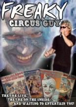 Freaky Circus Guy 2005