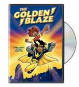 The Golden Blaze 2005