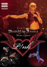 P!NK: I'm Not Dead - Live from Wembley Arena 2007