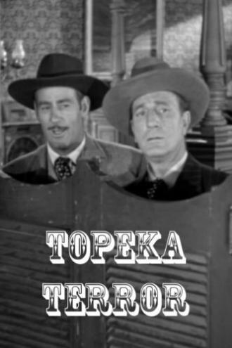 The Topeka Terror (фильм 1945)