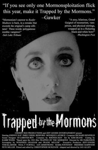 Trapped by the Mormons (фильм 2005)