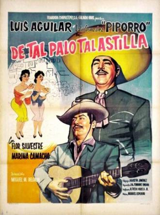De tal palo tal astilla (фильм 1960)