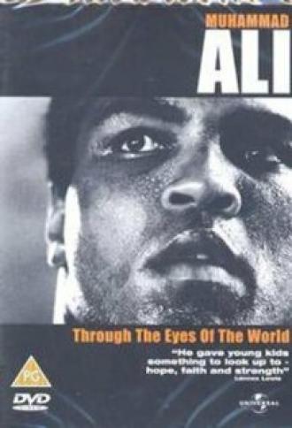 Мухаммед Али: Глазами мира (фильм 2001)