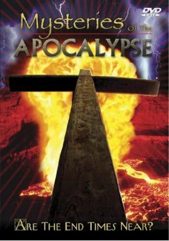 Mysteries of the Apocalypse (фильм 2006)