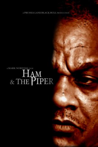 Ham & the Piper (фильм 2013)
