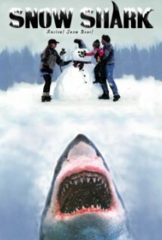 Snow Shark: Ancient Snow Beast (фильм 2011)