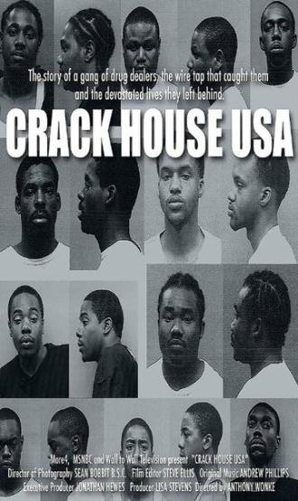 Crack House USA (фильм 2010)