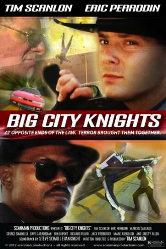 Big City Knights (фильм 2012)