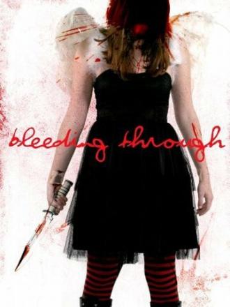 Bleeding Through (фильм 2012)