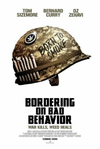 Bordering on Bad Behavior (фильм 2014)