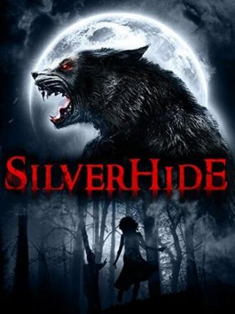 Silverhide (фильм 2015)